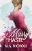 Marry in Haste (The Vaughns...