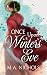 Once Upon a Winter's Eve (Christmas Courtships, #3; Generations of Love, #23)