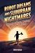 Robot Dreams and Suburban Nightmares by Chris Bujold