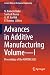 Advances in Additive Manufa...