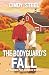 The Bodyguard's Fall: A coz...