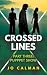Crossed Lines Part Three by Jo Calman