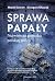 Sprawa Papały. Największa p...