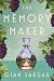 The Memory Maker by Gian Sardar The Memory Maker by Gian Sardar