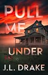 Pull Me Under