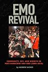 Emo Revival: Comm...