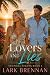 Lovers and Lies by Lark Brennan