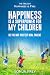 Happiness is a Superpower f...