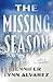 The Missing Season by Jennifer Lynn Alvarez The Missing Season by Jennifer Lynn Alvarez