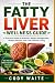 THE FATTY LIVER WELLNESS GU...