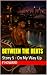 Between The Beats: Story 5 ...
