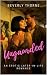 Unguarded: An Erotic Later-...
