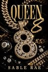 Queen 8