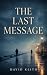 The Last Message