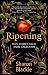 Ripening by Sharon Blackie
