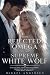 From rejected omega to the supreme white wolf by Mikkel Andersen