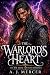 The Warlord’s Heart: An MM ...