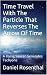 Time Travel With The Partic...