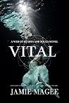 Vital: Godly Games (Web of Hearts and Souls #6) (Insight series Book 4) Vital: Godly Games (Web of Hearts and Souls #6) (Insight series Book 4)