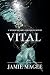 Vital: Godly Games (Web of Hearts and Souls #6) (Insight series Book 4)