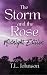 The Storm and the Rose: Mid...