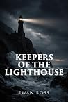 Keepers of the Lighthouse (The McTavish Chronicles)