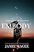 Embody: Godly Games (Web of Hearts and Souls #2) (Insight series)