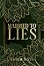 Married to Lies