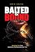 BAITED AND BOUND: Breaking ...