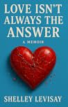 Love Isn't Always...