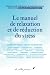 Le manuel de relaxation et ...