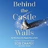 Behind the Castle...