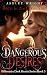 Dangerous Desires: Born in ...