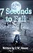 7 Seconds to Fall