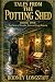 Tales from the Potting Shed...