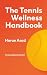 The Tennis Wellness Handbook