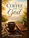 A Coffee with God...