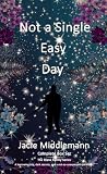 Not a Single Easy...