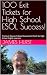 100 Exit Tickets for High S...