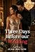 Three Days Before our Weddi...