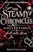 Steamy Chronicles by Prettyvillian
