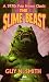 The Slime Beast