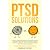 PTSD Solutions: Achieve Emo...