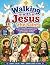 Walking with Jesus & the Sa...