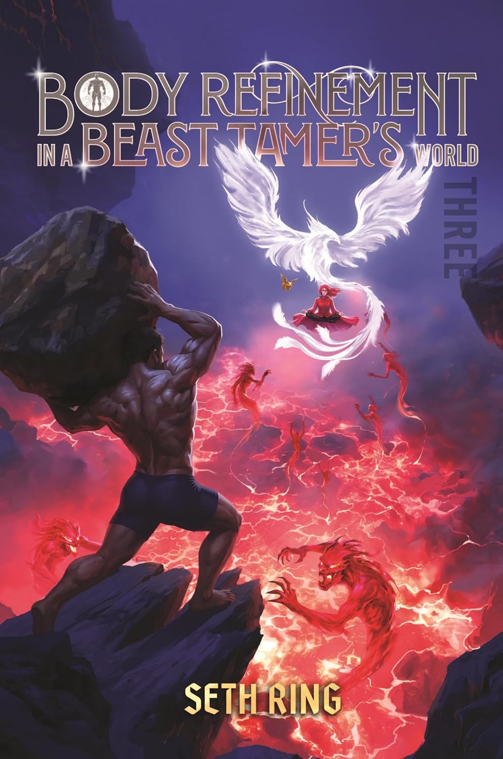 Body Refinement in a Beast Tamer's World 3: A LitRPG Adventure