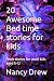 20 Awesome Bed time stories...