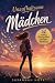 Unaufhaltsame Mädchen by Susannah Hope