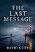 The Last Message