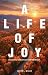A Life of Joy: Learning Chr...