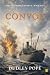 Convoy (Ned Yorke Book 5)